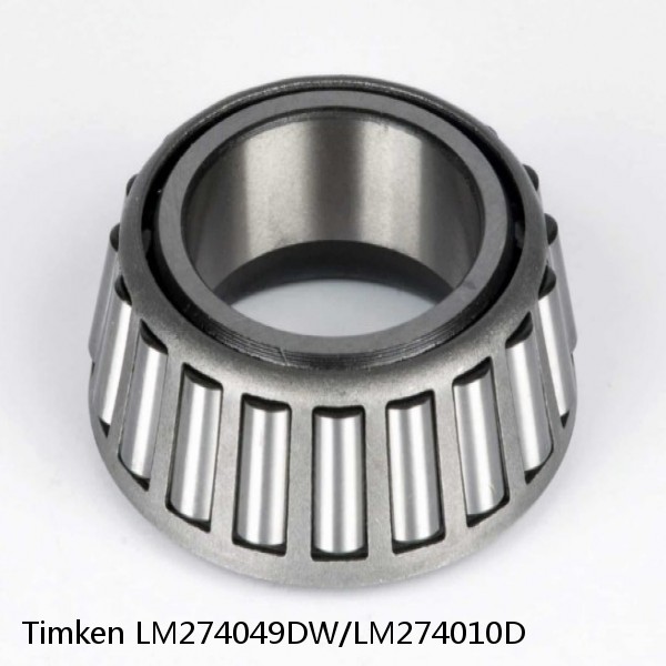 LM274049DW/LM274010D Timken Tapered Roller Bearings